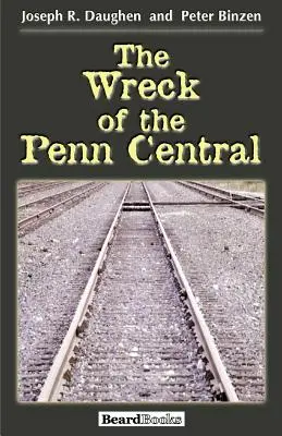 Vrak vlaku Penn Central - The Wreck of the Penn Central