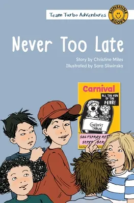 Nikdy nie je neskoro - Never Too Late