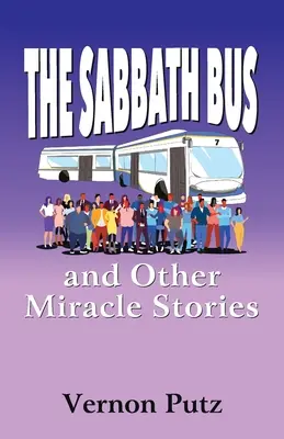 Sobotný autobus a iné zázračné príbehy - The Sabbath Bus and Other Miracle Stories
