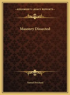 Masonry Dissected
