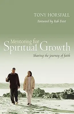Mentoring pre duchovný rast - Mentoring for Spiritual Growth