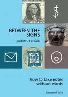 Medzi znameniami: Ako si robiť poznámky bez slov - Between the Signs: How to take notes without words