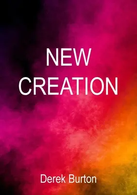 Nové stvorenie - New Creation