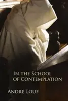 V škole kontemplácie - In the School of Contemplation
