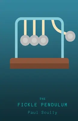 Vrtkavé kyvadlo - The Fickle Pendulum