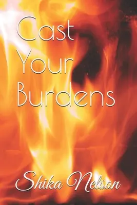 Odhoď svoje bremená - Cast Your Burdens