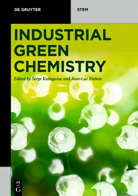 Priemyselná zelená chémia - Industrial Green Chemistry