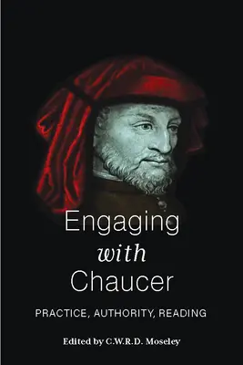 Zaujatie Chaucerom: Prax, autorita, čítanie - Engaging with Chaucer: Practice, Authority, Reading