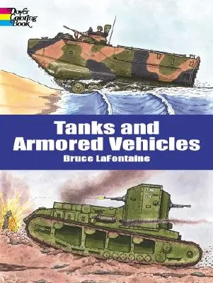 Tanky a obrnené vozidlá Omaľovánky - Tanks and Armored Vehicles Coloring Book