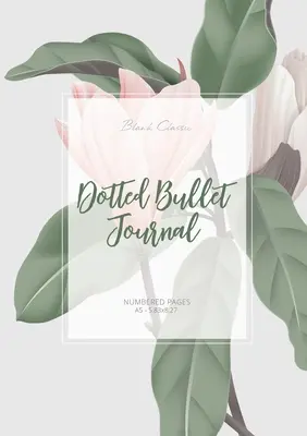 Bodkovaný denník: (Magnólia): Stredný formát A5 - 5,83 x 8,27 (Magnólia) - Dotted Bullet Journal: Medium A5 - 5.83X8.27 (Magnolia)