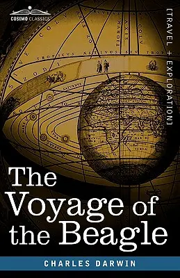 Plavba lode Beagle - The Voyage of the Beagle