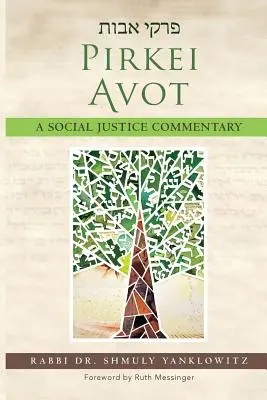 Pirkei Avot: Piatok: komentár k sociálnej spravodlivosti - Pirkei Avot: A Social Justice Commentary