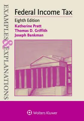 Príklady a vysvetlenia k federálnej dani z príjmu - Examples & Explanations for Federal Income Tax