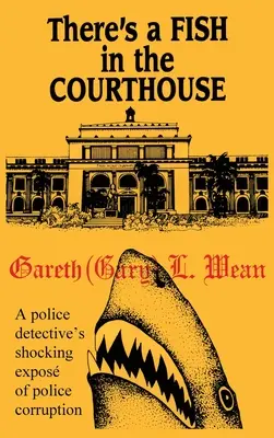 V budove súdu je ryba - There's A Fish In The Courthouse