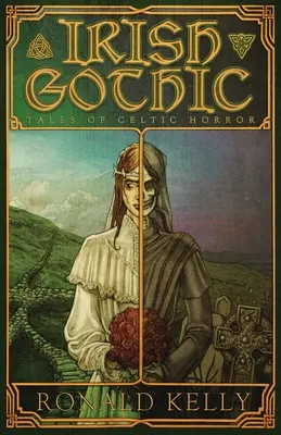 Írska gotika: Gothic: Príbehy keltského hororu, roč. 3, č. 2, s. 1 - 2. - Irish Gothic: Tales of Celtic Horror
