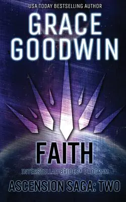 Faith: Ascension Saga: Books 4, 5 & 6: Volume 2