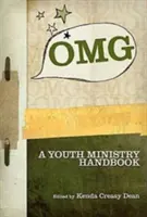 OMG: Príručka pre službu mládeži - OMG: A Youth Ministry Handbook