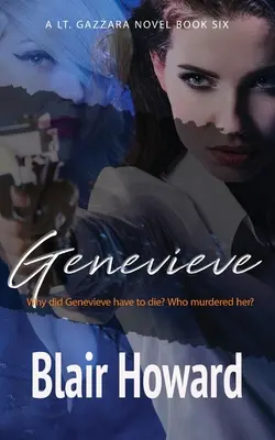 Genevieve: Kate Gazzarová, kniha 6 - Genevieve: Lt. Kate Gazzara Book 6