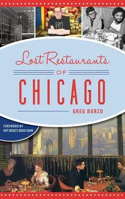 Stratené reštaurácie Chicaga - Lost Restaurants of Chicago