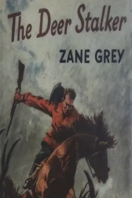 Stíhač jeleňov - The Deer Stalker