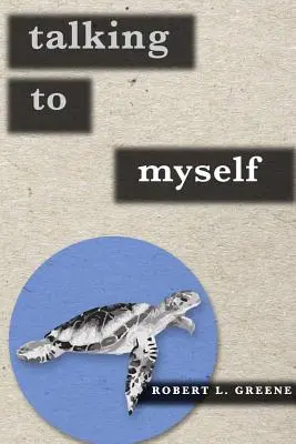 Hovoriť so sebou - Talking to Myself