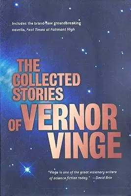 Zbierka poviedok Vernora Vingeho - The Collected Stories of Vernor Vinge