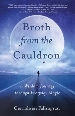 Vývar z kotla: Vydajte sa na cestu múdrosti prostredníctvom každodennej mágie - Broth from the Cauldron: A Wisdom Journey Through Everyday Magic