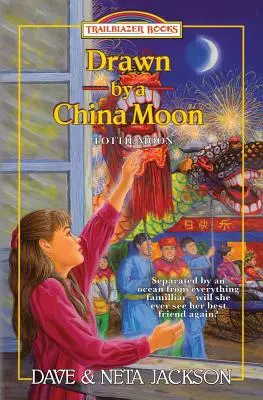 Priťahovaný čínskym mesiacom: Lottie Moon: Predstavujeme Lottie Moon - Drawn by a China Moon: Introducing Lottie Moon