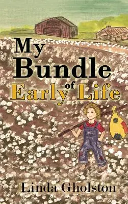 Môj zväzok raného života - My Bundle of Early Life
