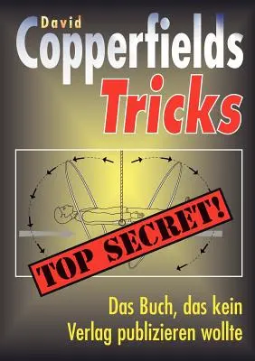 Copperfieldove triky: Prísne tajné - Copperfields Tricks: Top Secret