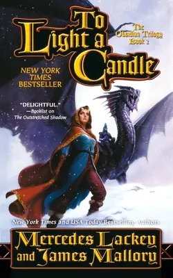Zapáliť sviečku: Trilógia o Obsidiánovej hore, kniha druhá - To Light a Candle: The Obsidian Mountain Trilogy, Book Two