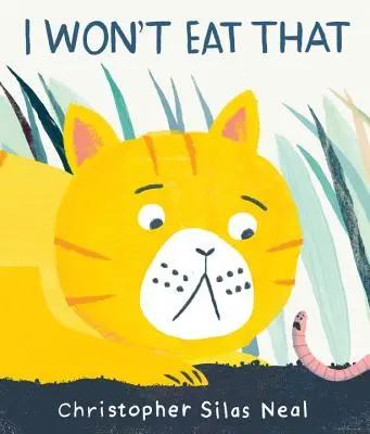 To nebudem jesť - I Won't Eat That