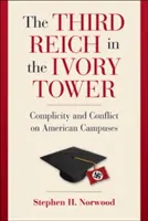 Tretia ríša vo veži zo slonoviny - The Third Reich in the Ivory Tower