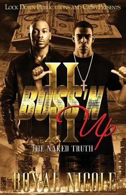 Boss 'n Up 2: Nahá pravda - Boss 'n Up 2: The Naked Truth