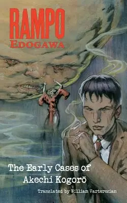 Edogawa Rampo: Rané prípady Akechi Kogoro - Edogawa Rampo: The Early Cases of Akechi Kogoro