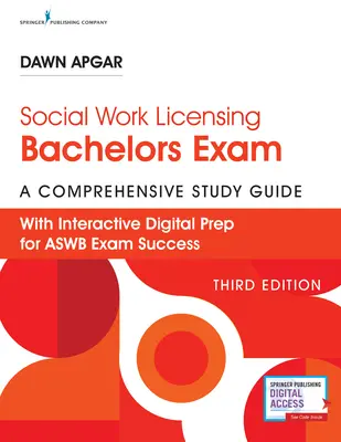 Sprievodca bakalárskymi skúškami v oblasti sociálnej práce: Komplexná študijná príručka pre úspech - Social Work Licensing Bachelors Exam Guide: A Comprehensive Study Guide for Success