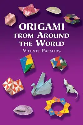 Origami z celého sveta - Origami from Around the World