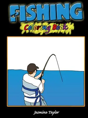 Rybárske maľovanky - Fishing Coloring Book