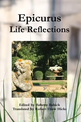 Epikuros: Životné reflexie - Epicurus: Life Reflections