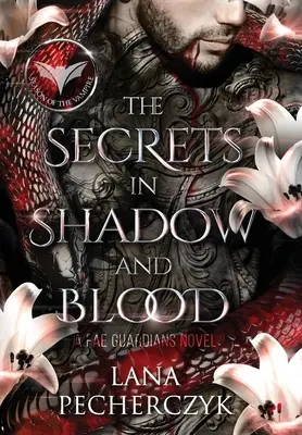 Tajomstvá v tieni a krvi - The Secrets in Shadow and Blood