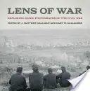 Objektív vojny: Skúmanie ikonických fotografií občianskej vojny - Lens of War: Exploring Iconic Photographs of the Civil War
