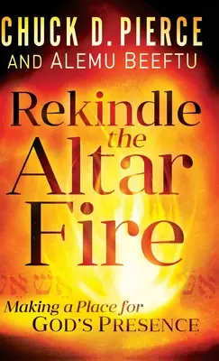 Oživenie oltárneho ohňa - Rekindle the Altar Fire