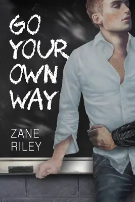 Choď svojou vlastnou cestou - Go Your Own Way
