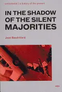 V tieni mlčiacej väčšiny, nové vydanie - In the Shadow of the Silent Majorities, new edition