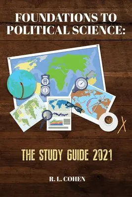 Základy politológie: Sprievodca štúdiom 2021 - Foundations to Political Science: The Study Guide 2021