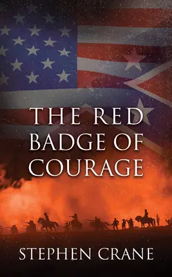 Červený odznak odvahy - The Red Badge of Courage