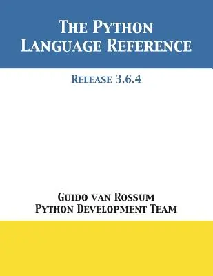 Príručka jazyka Python: Vydanie 3.6.4 - The Python Language Reference: Release 3.6.4