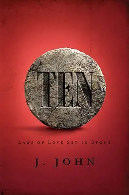 Desať: [so študijnou príručkou] [so študijnou príručkou] - Ten: Laws of Love Set in Stone [with Study Guide] [With Study Guide]