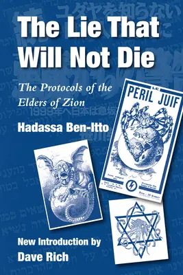 Lož, ktorá nezomrie: Protokoly sionských mudrcov - The Lie That Will Not Die: The Protocols of the Elders of Zion