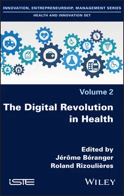 Digitálna revolúcia v zdravotníctve - The Digital Revolution in Health